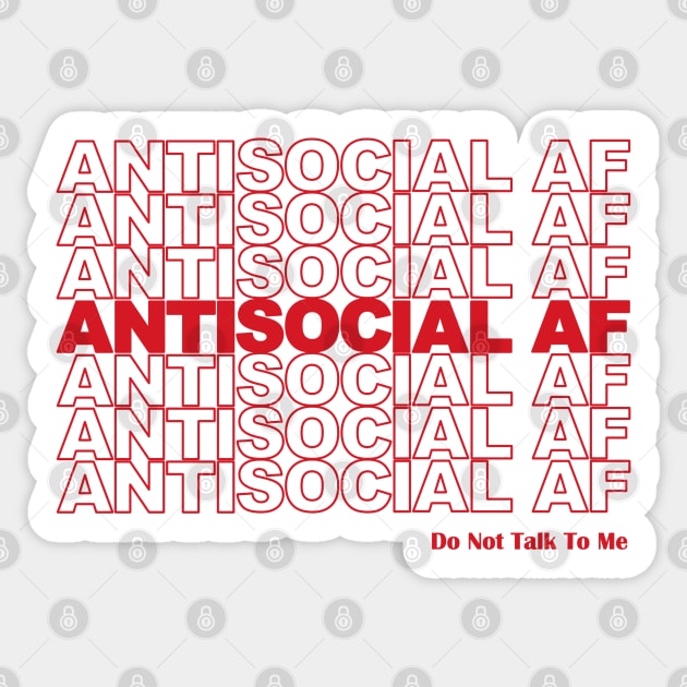 Antisocial AF - Do Not Talk To Me Sticker by Nirvanax Studio